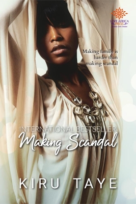 Making Scandal by Kiru Taye