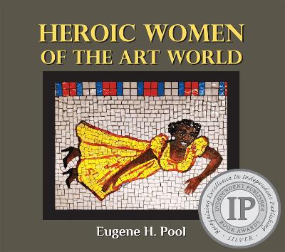 Heroic Women of the Art World book