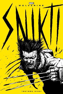 Wolverine: Snikt! book