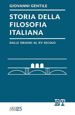 Storia della filosofia italiana dalle origini al XV secolo book
