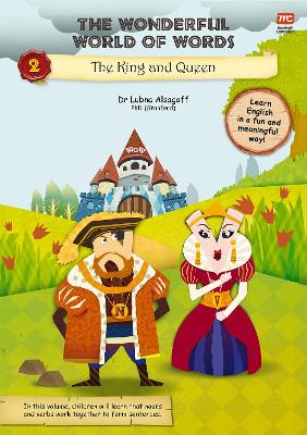 The Wonderful World of Words Volume 2: The King and the Queen book