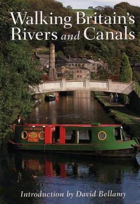 Walking Britain's Rivers and Canals book