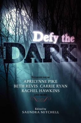 Defy the Dark book