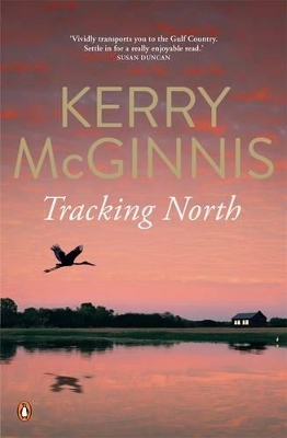 Tracking North by Kerry McGinnis