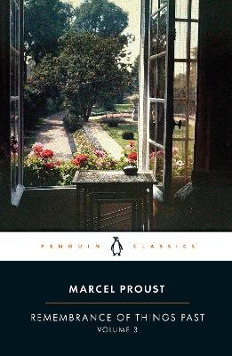 Remembrance of Things Past: Volume 3 by Marcel Proust