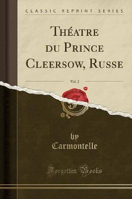 Théatre Du Prince Cleńersow, Russe, Vol. 2 (Classic Reprint) book