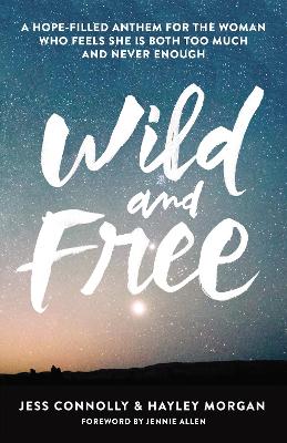 Wild and Free book