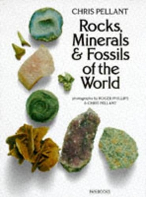 Rocks, Minerals & Fossils/World by Chris Pellant
