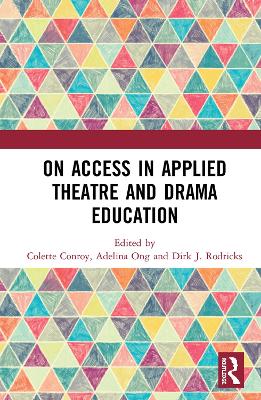 On Access in Applied Theatre and Drama Education book