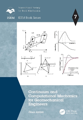 Continuum and Computational Mechanics for Geomechanical Engineers book