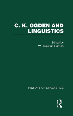 The C.K.Ogden and Linguistics by C K Ogden