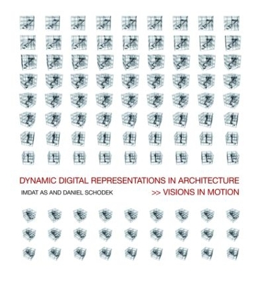 Dynamic Digital Representations in Architecture book