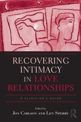 Recovering Intimacy in Love Relationships book