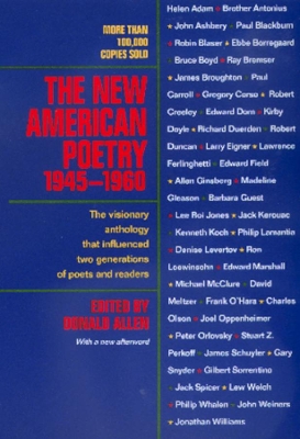 New American Poetry, 1945-1960 book