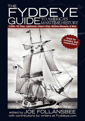 The Fyddeye Guide to America's Maritime History book