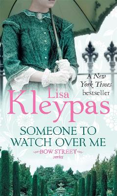 Someone to Watch Over Me by Lisa Kleypas