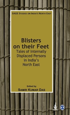 Blisters on their Feet by Samir Kumar Das