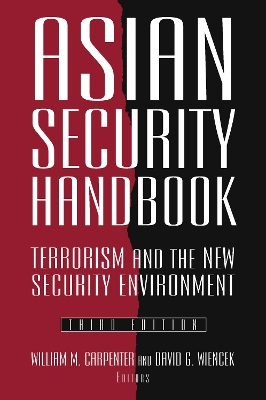 Asian Security Handbook by William M. Carpenter