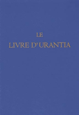 Le Livre d'Urantia by Multiple Authors