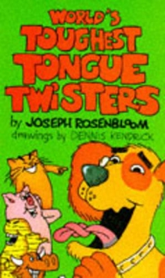 World's Toughest Tongue Twisters book