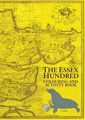 Essex Hundred Colouring and Activity Book book