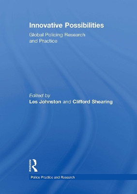 Innovative Possibilities: Global Policing Research and Practice book