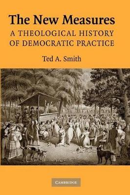 The New Measures by Ted A. Smith