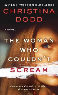 Woman Who Couldn't Scream by Christina Dodd