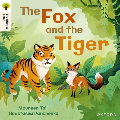 Oxford Reading Tree Traditional Tales: Level 5: The Fox and the Tiger book