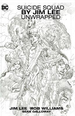 Suicide Squad by Jim Lee Unwrapped book