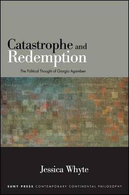 Catastrophe and Redemption by Jessica Whyte
