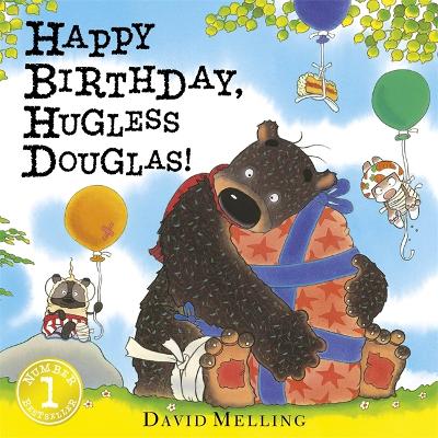 Happy Birthday, Hugless Douglas! Board Book book