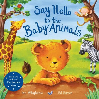 Say Hello to the Baby Animals book