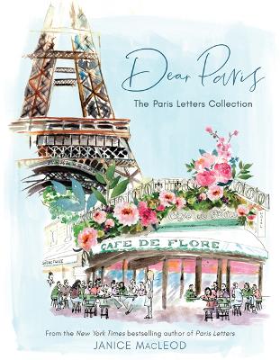 Dear Paris: The Paris Letters Collection book