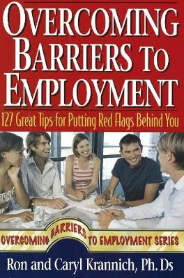 Overcoming Barriers to Employment book