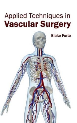 Applied Techniques in Vascular Surgery book