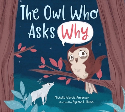 The Owl Who Asks Why book