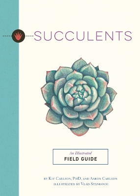 Succulents: An Illustrated Field Guide book