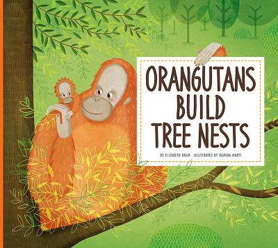 Orangutans Build Tree Nests book