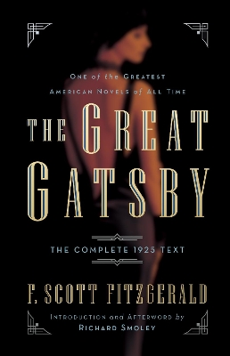 The Great Gatsby: The Complete 1925 Text with Introduction and Afterword by Richard Smoley book