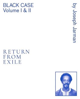 Black Case Volume I & II: Return from Exile book