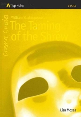 The Taming of the Shrew: General English Study Guides book