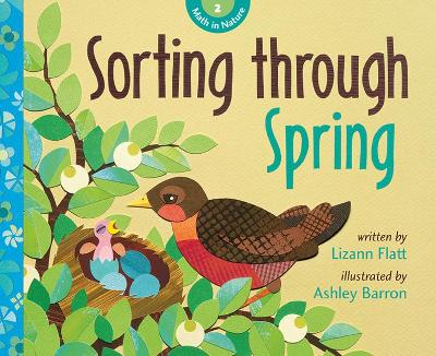 Sorting Through Spring by Lizann Flatt