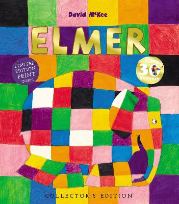 Elmer: 30th Anniversary Collector's Edition with Limited Edition Print book