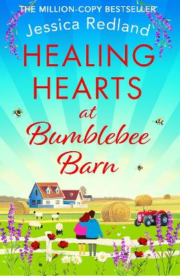 Healing Hearts at Bumblebee Barn: A feel-good novel from million-copy bestseller Jessica Redland, author of the Hedgehog Hollow series by Jessica Redland