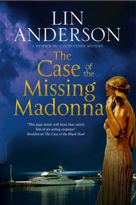 The Case of The Missing Madonna by Lin Anderson