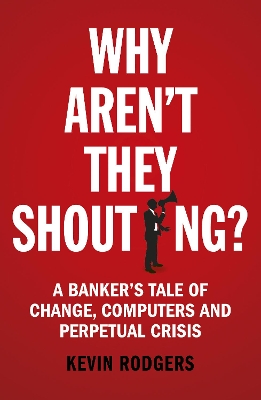 Why Aren't They Shouting? book