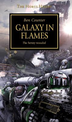 Horus Heresy - Galaxy in Flames book