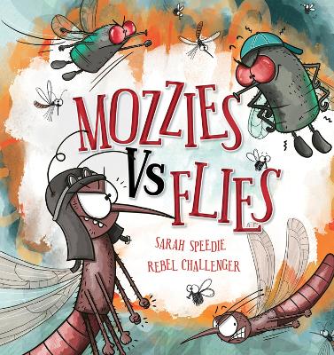 Mozzies Vs Flies book