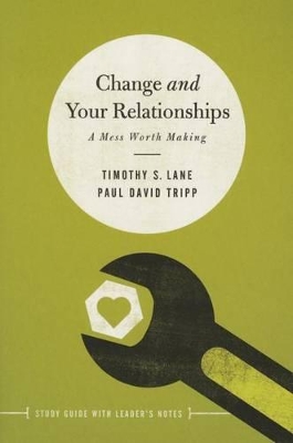 Change and Your Relationships book